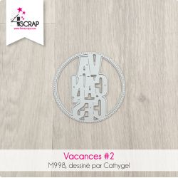 Vacances - Matrice de coupe Die