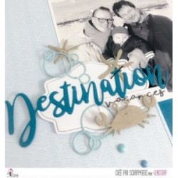 Matrice de coupe Scrapbooking Carterie mot vacances - Destination