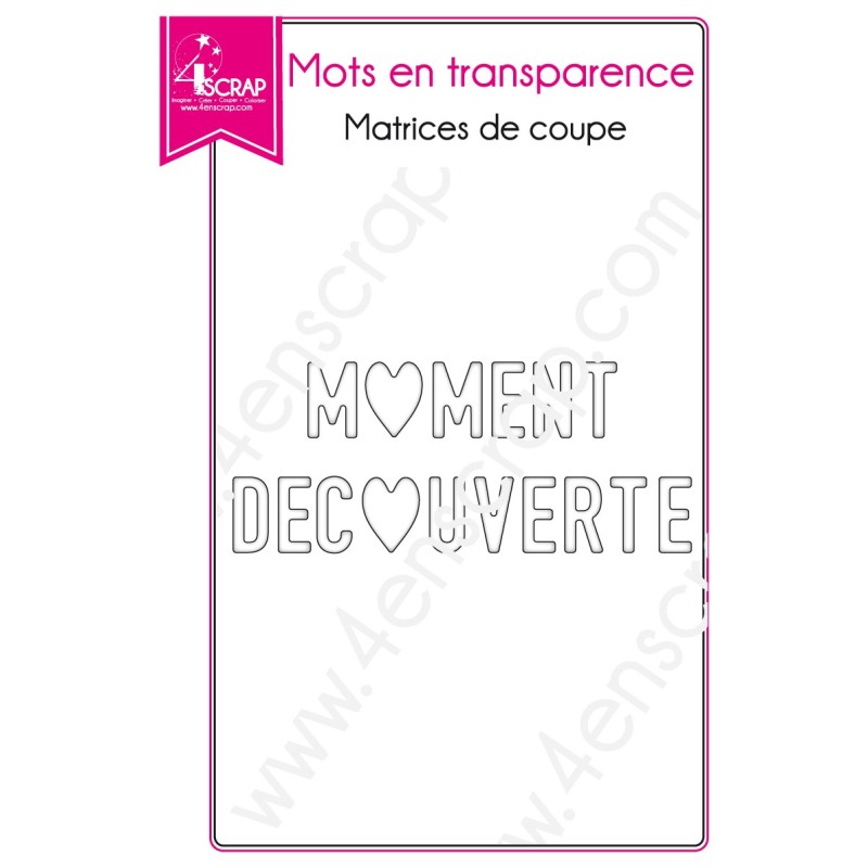 Matrice de coupe Scrapbooking Carterie moment découverte voyage - Mots en transparence Matrice de coupe Scrapbooking Carterie moment découverte voyage - Mots en transparence