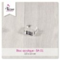 Bloc acrylique transparent Scrapbooking Carterie -2,5 cm x 2,5 cm